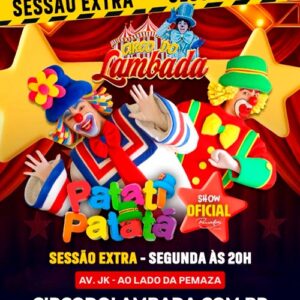 Ingresso Circo do Lambada |Jaru - RO | 24/11/2025 - Segunda-Feira